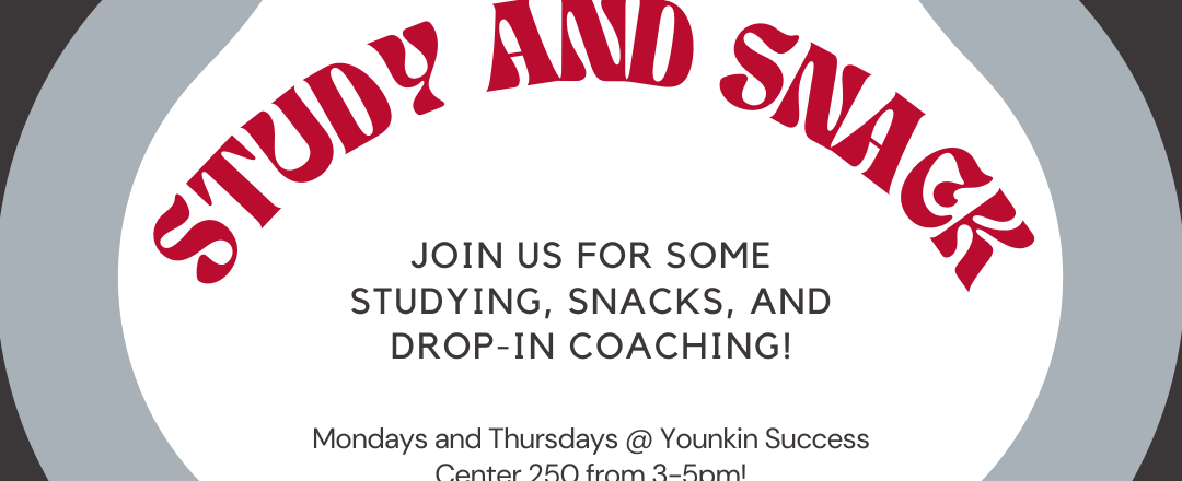 Study and Snack – AU23 Start Date TBD